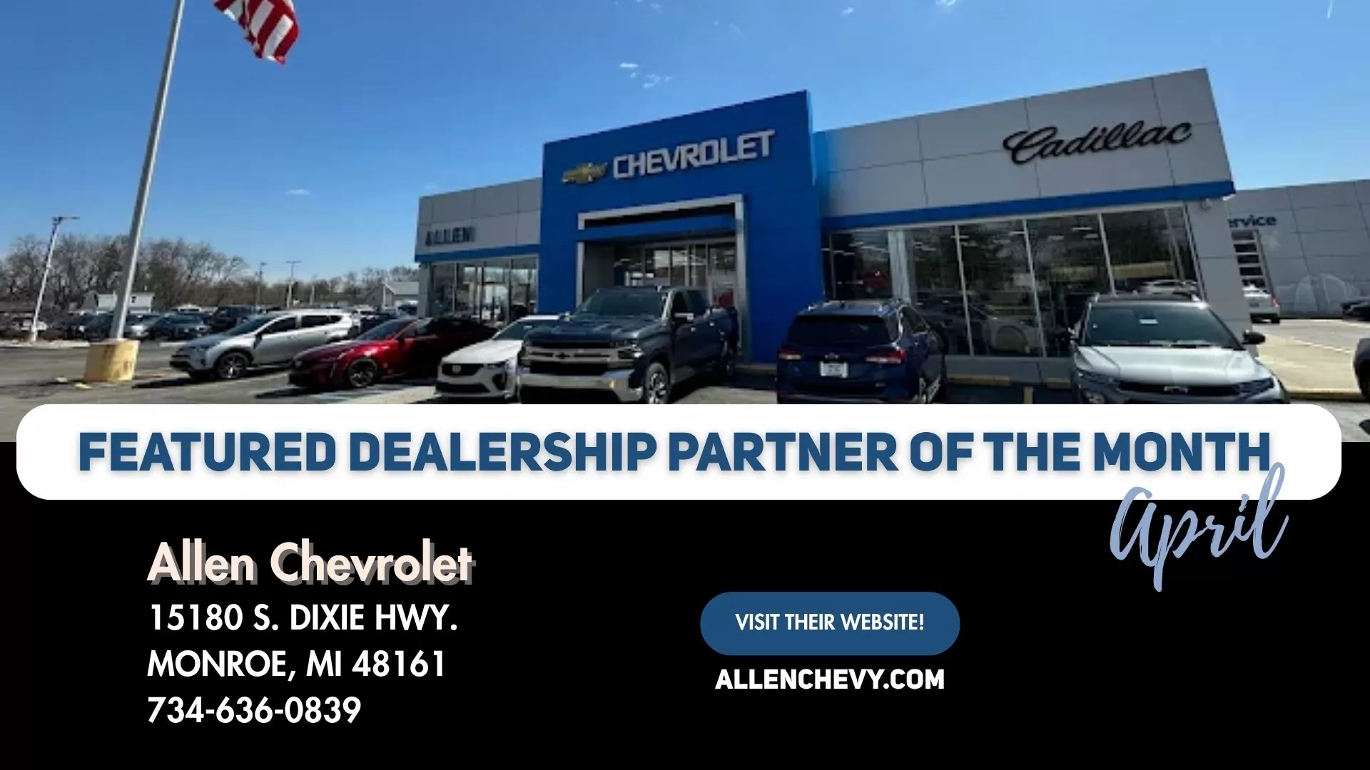Dealership Partner of the Month - April 2026. Allen Chevrolet.