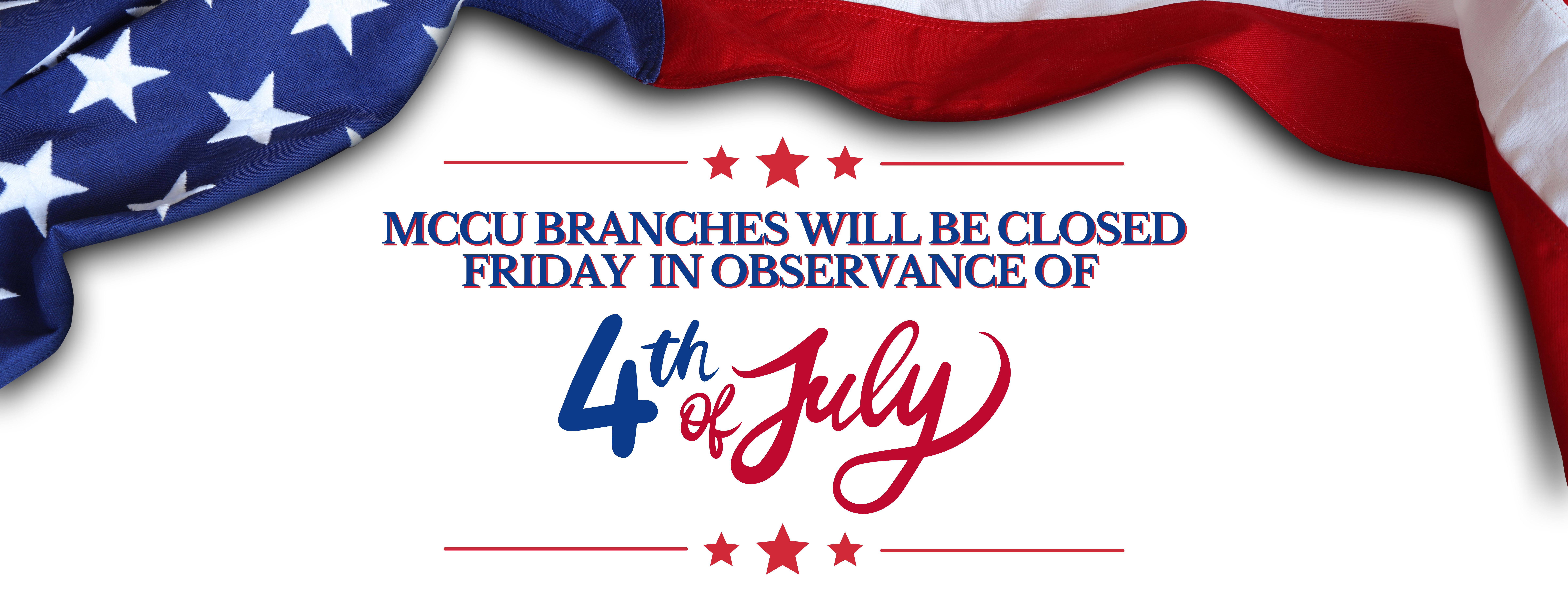 July 4th closure alert